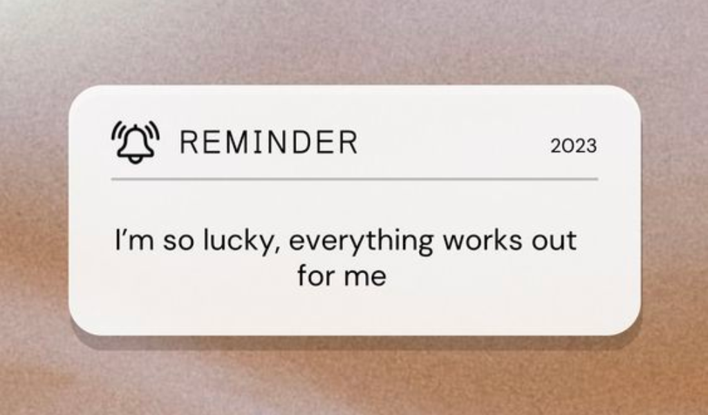 Lucky girl syndrome text reminder