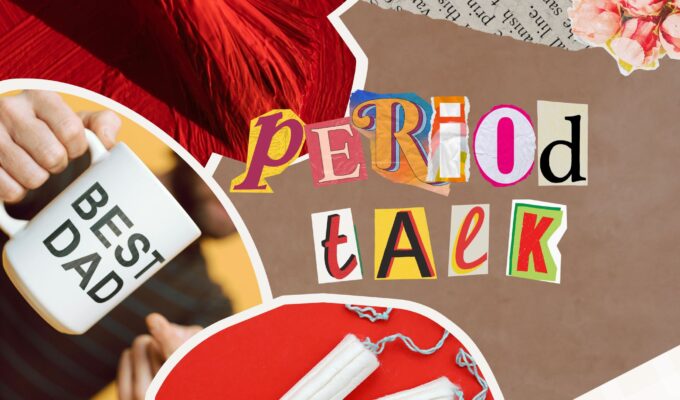 "Period talk" cutout collage to normalize menstruation.